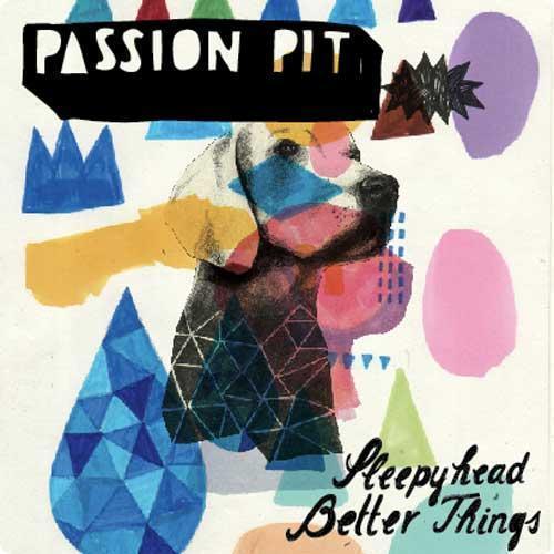 Passion Pit - Sleepyhead