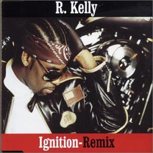 R. Kelly - Ignition (Remix)
