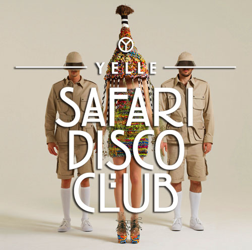 yelle-safari-disco-club.jpg