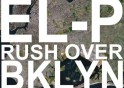 Rush Over Bkln