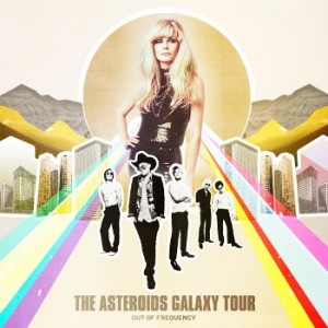 asteroids galaxy tour out of frequency