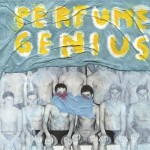 Perfume Genius Put your back n 2 it