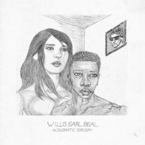 willis earl beal acousmatic sorcery