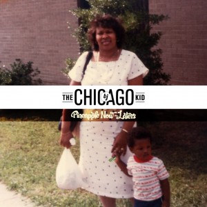 BJ the Chicago Kid - Pineapple Now-Laters