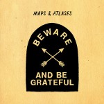 maps and atlases beware and be grateful