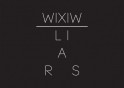 Liars-WIXIW