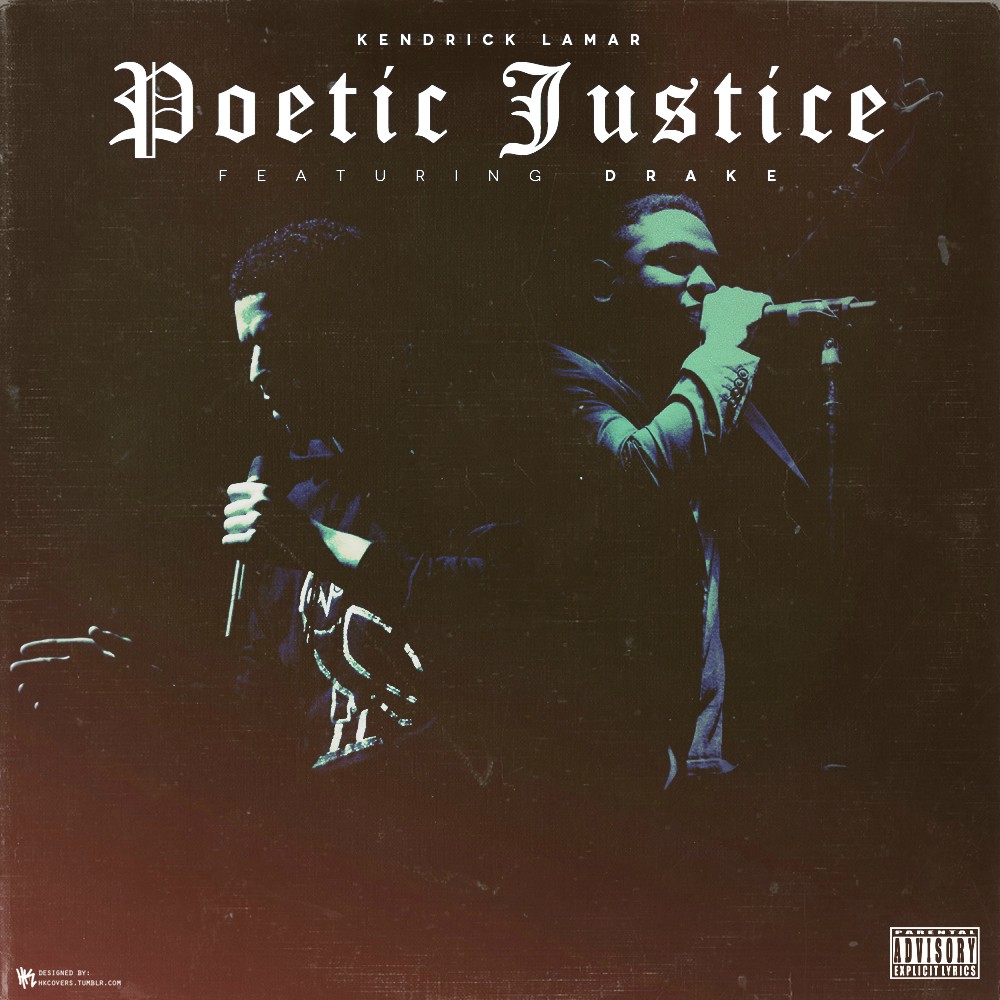 Kendrick Lamar & Drake – “Poetic Justice”