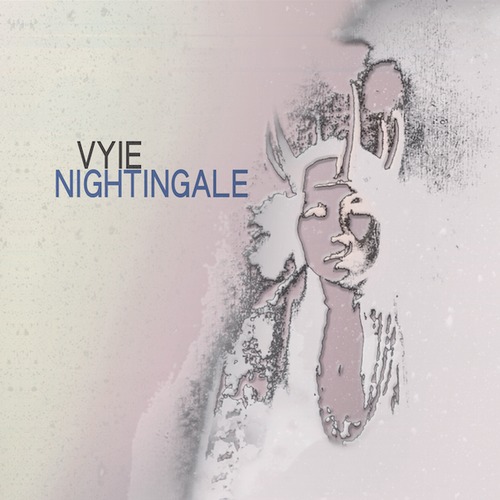 VYIE - Nightingale