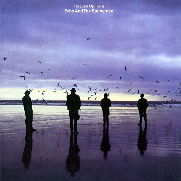 Echo and the Bunnymen - Heaven Up Here