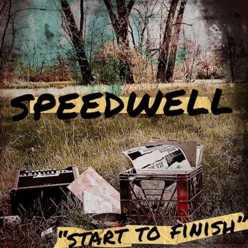 Speedwell - Start To Finish