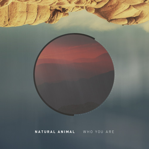 Natural Animal - Who You Are