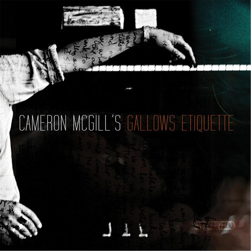 Cameron McGill - Gallows Etiquette