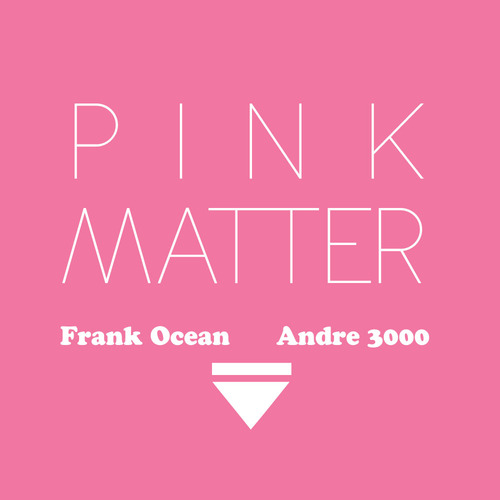 Frank Ocean - Pink Matter