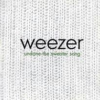 Weezer - Undone (Sweater Song)