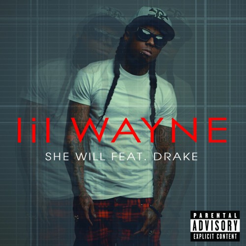 Lil Wayne - "She Will" (feat. Drake)