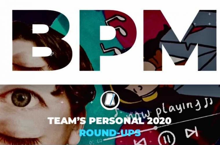 Bpm Team S Personal Round Ups Beats Per Minute Page 12